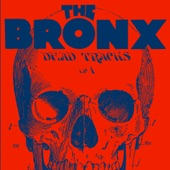 The Bronx - Sunset City