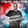 High Calling album lyrics, reviews, download