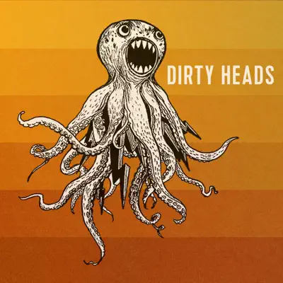 That's All I Need - Single - Dirty Heads