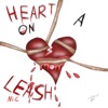 Heart on a Leash