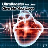 Give Me Your Love (feat. June) [Remixes] - EP