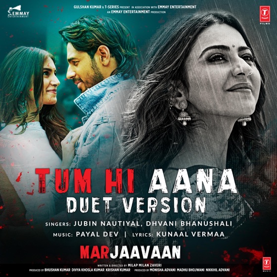 Cover artwork for Tum Hi Aana (Duet Version) [From "Marjaavaan"]