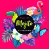 Mojito (feat. Ludy) - Single album lyrics, reviews, download