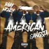 American Gangsta - Single album lyrics, reviews, download
