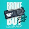 Broke Boy (Club Mix) - Malia Civetz lyrics