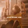 Soultronic, Vol. 08 album lyrics, reviews, download