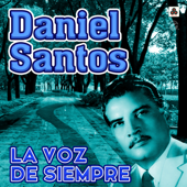 La Voz De Siempre - Daniel Santos