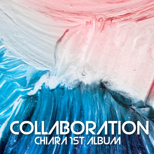 Chiara – Collaboration – EP
