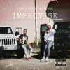 Stream & download Improvise (feat. Jacob Latimore) - Single