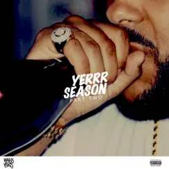 Yerrr Season, Pt. 2 - Single by Bagstheboss album reviews, ratings, credits