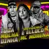 Stream & download Toda Molhadinha - Single