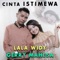 Cinta Istimewa (feat. Lala Widy) - Gerry Mahesa lyrics