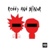 Reddy and Minor - EP