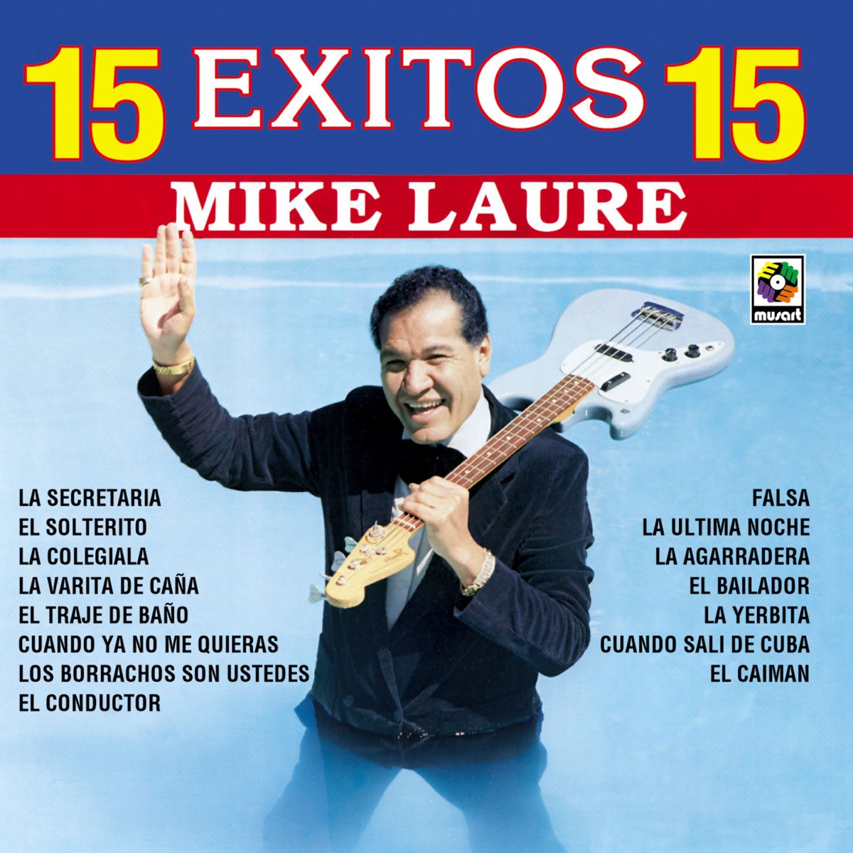 15 Éxitos de Mike Laure en Apple Music