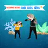 Cool Kids Jams 4 album lyrics, reviews, download