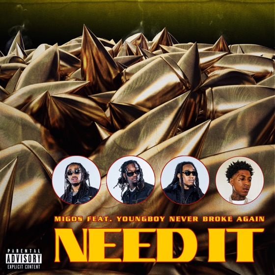Cover artwork for Need It (feat. YoungBoy Never Broke Again)