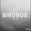 Birdbox - Single album lyrics, reviews, download