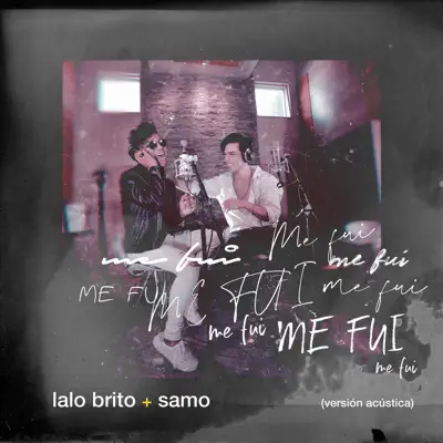 Me Fui (Versión Acústica) - Single - Samo