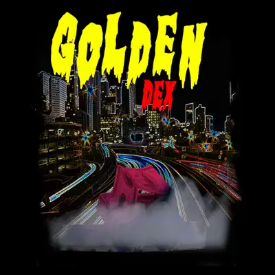 Golden Dex - Single (feat. Dioxis, Swart & Ysmokey) - Single - Damnation