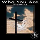 Who You Are (Remix) artwork