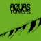 Arenas Blancas - Aguas Tónicas lyrics