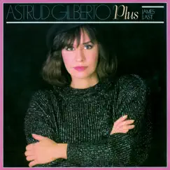 Astrud Gilberto Plus James Last by James Last & Astrud Gilberto album reviews, ratings, credits