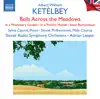 Stream & download Ketèlbey: Bells across the Meadows