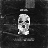 Boston Manor - Liquid