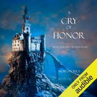 Morgan Rice - A Cry of Honor: The Sorcerer's Ring, Book 4 (Unabridged) artwork