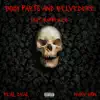 Body Parts & Belvedere (feat. Marv Won & Real Deal) - Single album lyrics, reviews, download