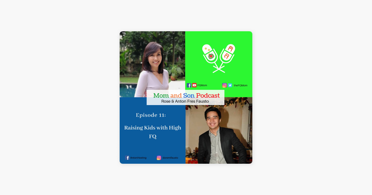 Mom And Son Podcast Mom And Son Podcast Episode 11 Raising Kids - mom and son podcast mom and son podcast episode 11 raising kids with high fq auf apple podcasts