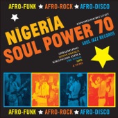 Soul Jazz Records presents Nigeria Soul Power 70 - Afro-Funk, Afro-Rock, Afro-Disco artwork