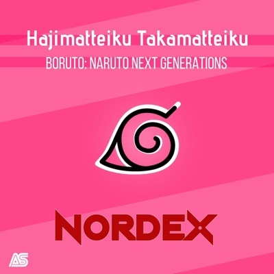 Hajimatteiku Takamatteiku Boruto Naruto Next Generations Nordex Shazam