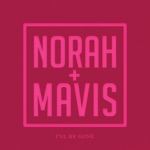 Norah Jones & Mavis Staples - I'll Be Gone