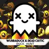 Duck Hunt - Single album lyrics, reviews, download