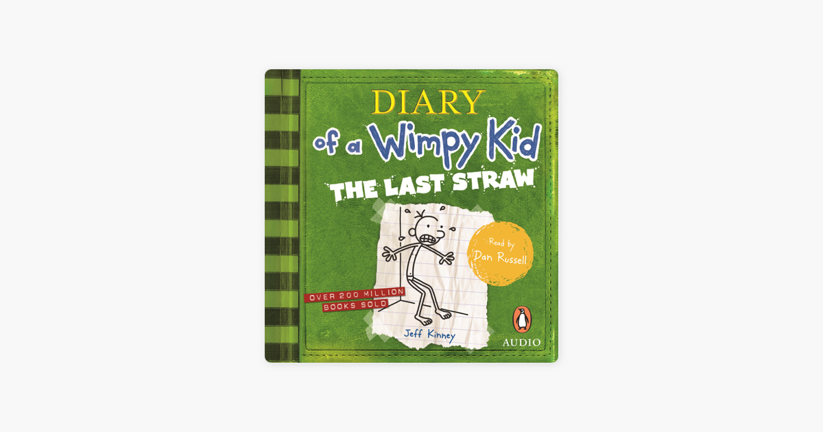 The Last Straw Diary Of A Wimpy Kid Bk3 On Apple Books