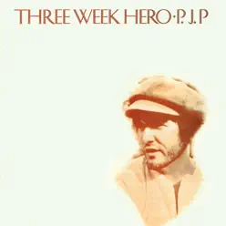 Three Week Hero - P.J. Proby