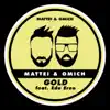 Gold (Extended Mix) [feat. Eda Eren] - Single album lyrics, reviews, download