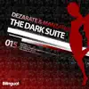 The Dark Suite - EP album lyrics, reviews, download