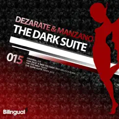 The Dark Suite - EP by Dezarate & Manzano album reviews, ratings, credits