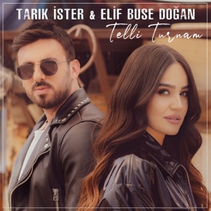 Telli Turnam (feat. Elif Buse Doğan) - Single