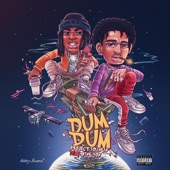 Dum Dum (feat. King Von) artwork