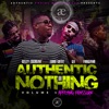 Authentic Or Nothing, Vol. 1