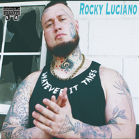 Rocky Luciano - Whatever It Takes artwork