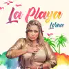 La Playa - Single album lyrics, reviews, download