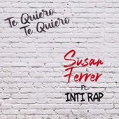 Te Quiero Te Quiero (feat. Inti Rap) artwork