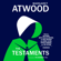 Margaret Atwood - The Testaments: A Novel (Unabridged)