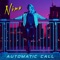 Automatic Call (Makeup and Vanity Set Remix) - NINA lyrics