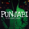 Yo Yo Honey Singh - Punjabi