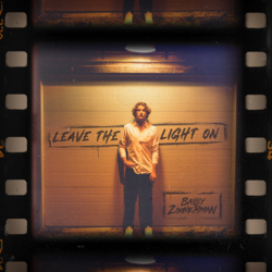 Leave The Light On - EP (Apple Music Up Next Film Edition) - Bailey Zimmerman Cover Art